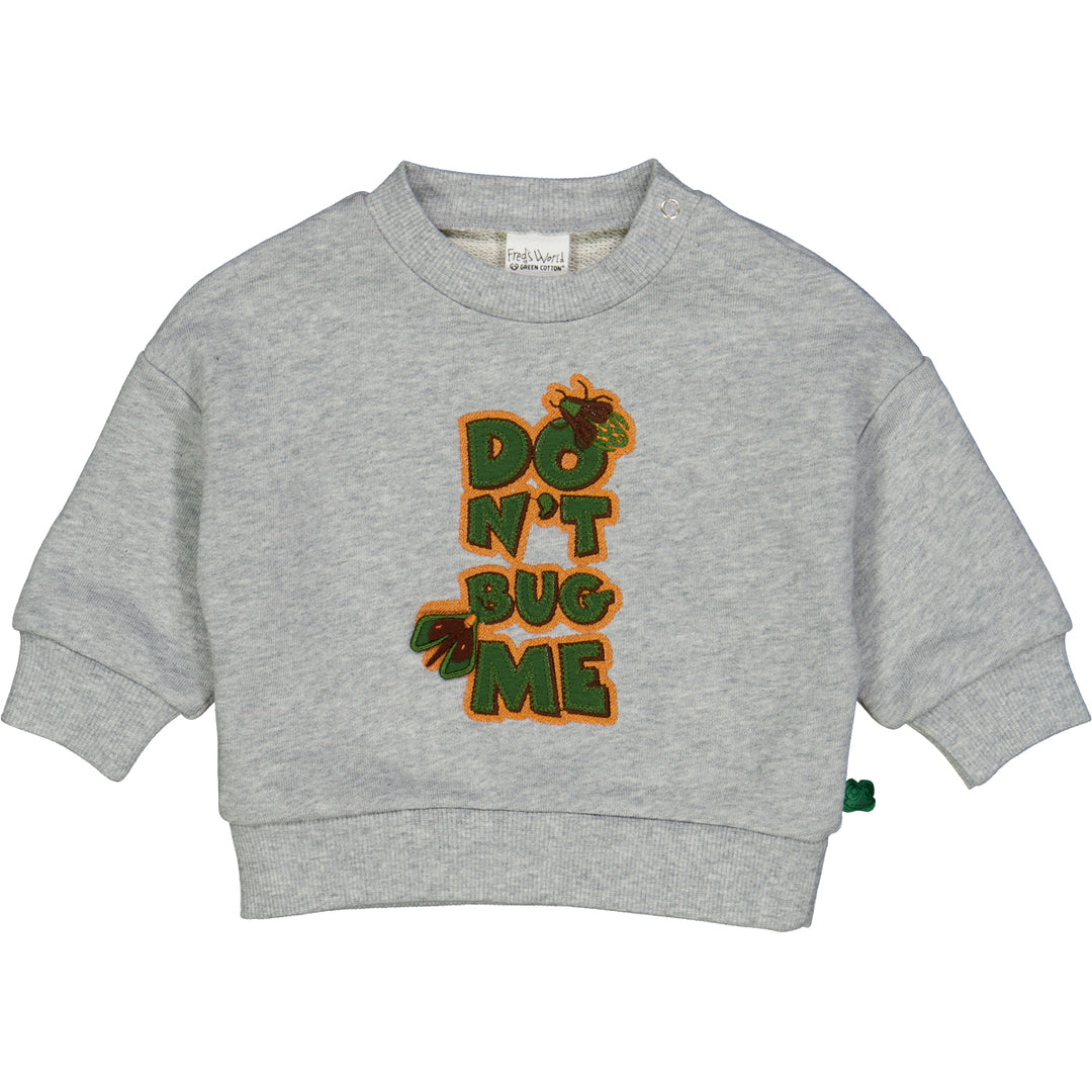 LEAF -DONT BUG ME sweatshirt